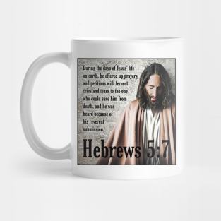 Hebrews 5:7 Mug